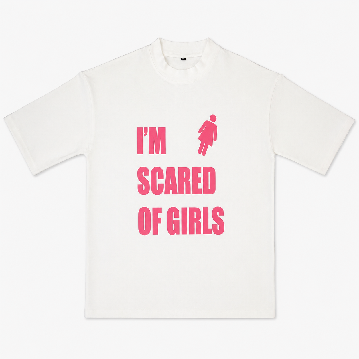 I'm Scared Of Girls - White Tee