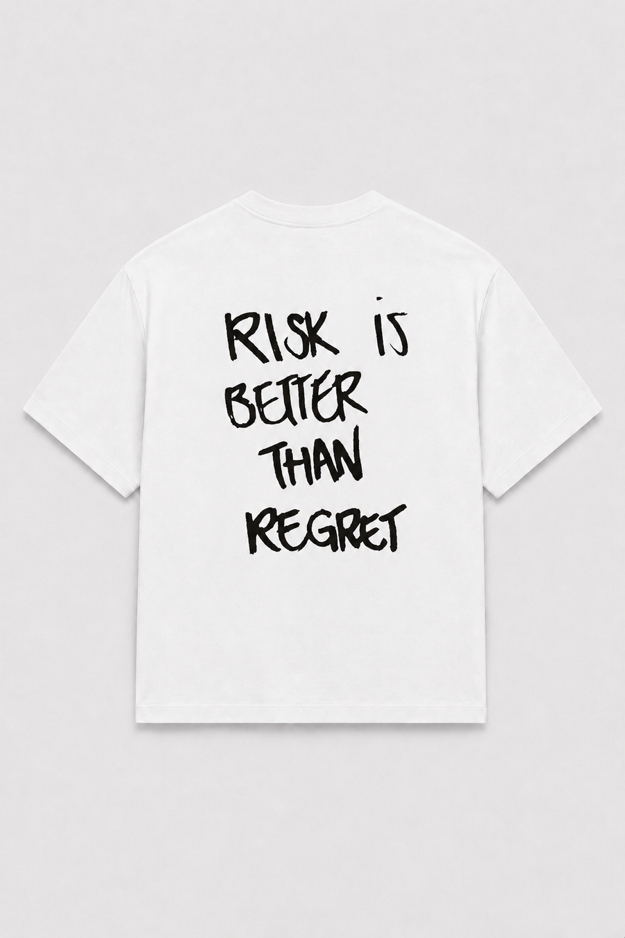 RISK IS BETTER THEN REGRET - White Tee